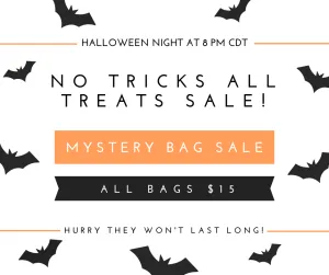 All Treats No Tricks Mystery Sale!